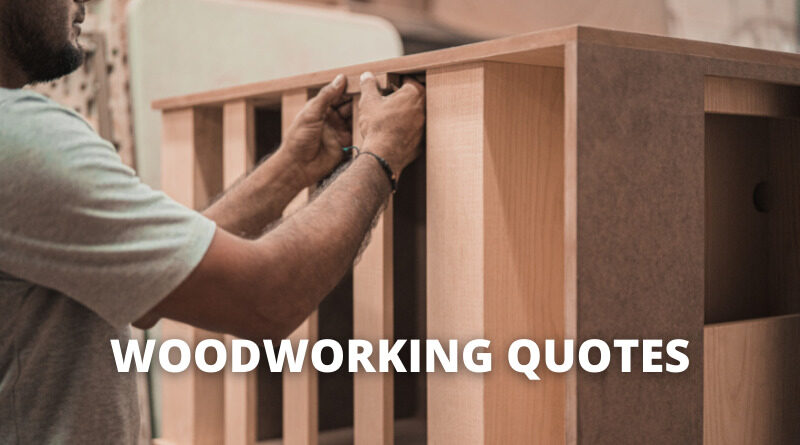 Woodworking Quotes Featured