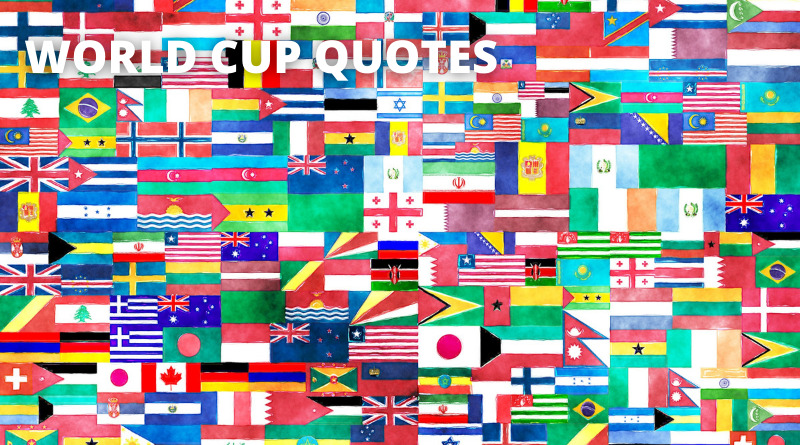 World Cup Quotes Featured
