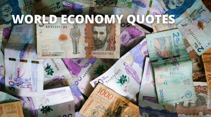 World Economy Quotes Featured