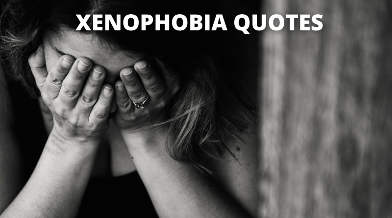 Xenophobia Quotes Featured