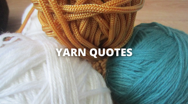 YARN QUOTES featured