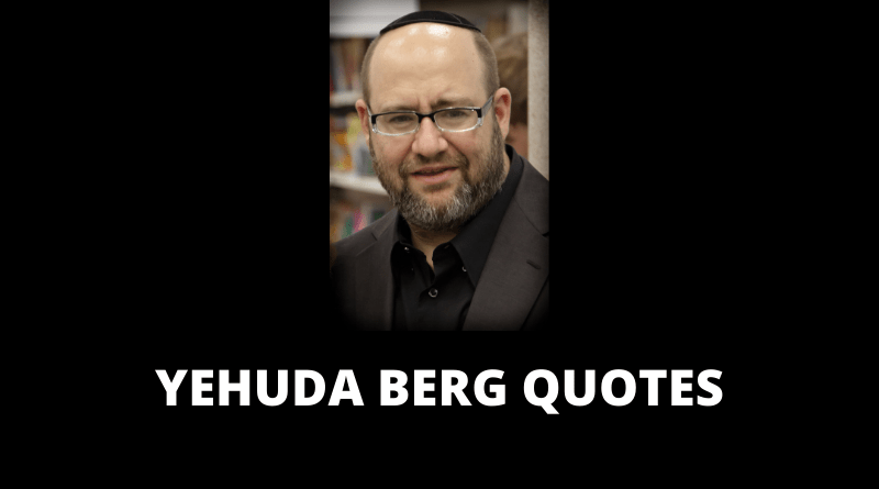 Yehuda Berg Quotes featured
