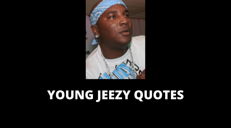 Young Jeezy Quotes featured