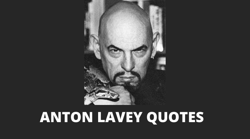 Anton Lavey Quotes Featured