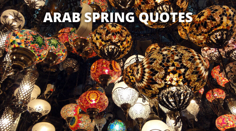 arab spring quotes featured