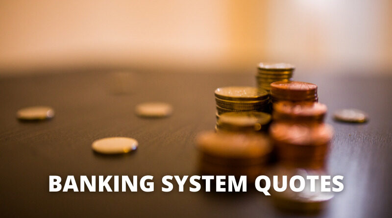 banking system quotes featured