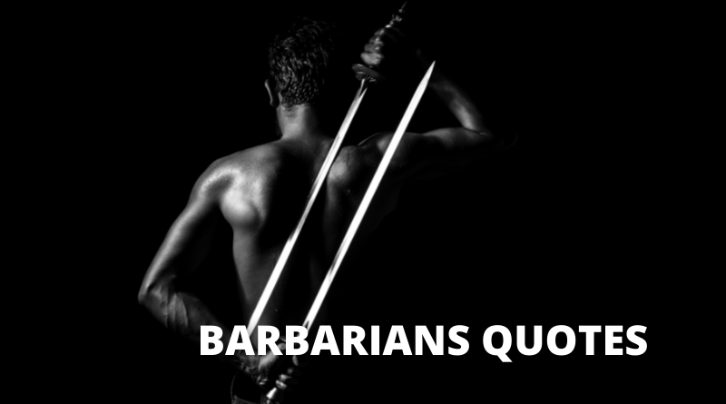 barbarian quotes featured