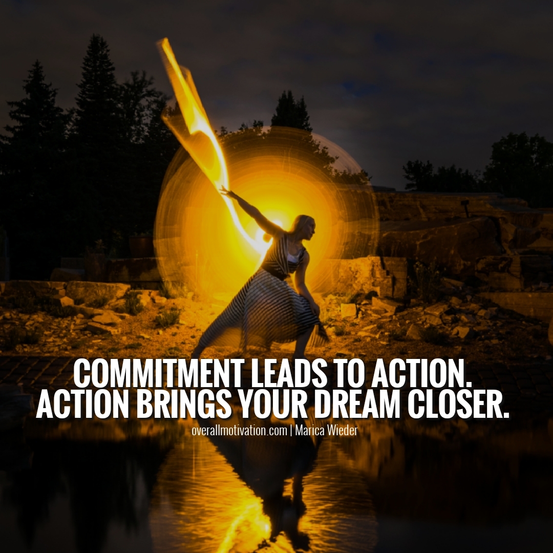 commitment leads to action