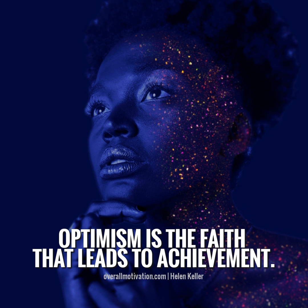 entrepreneur women quotes optimism is the faith