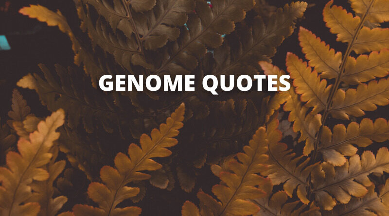 genome quotes featured