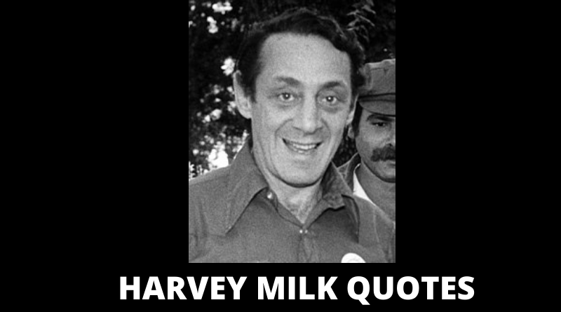 Harvey Milk Quotes Featured