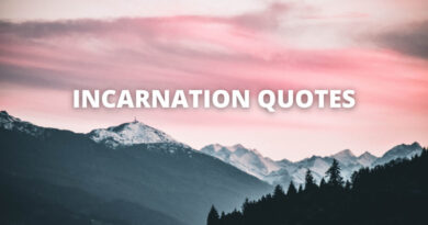 incarnation quotes featured