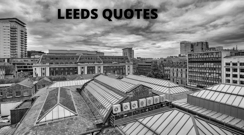 leeds quotes featured
