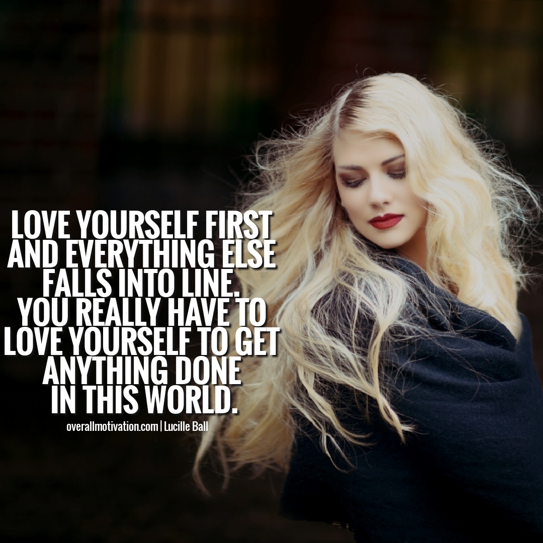 love yourself first Quotes About Self Confidence and Happiness