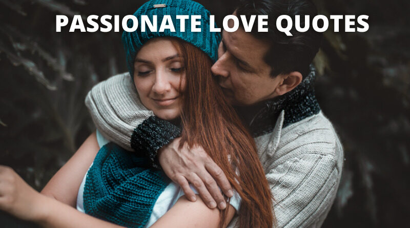 passionate love quotes featured