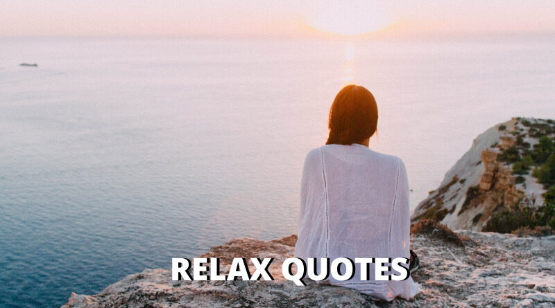 relax quotes featured