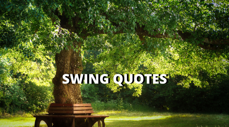 swing quotes featured
