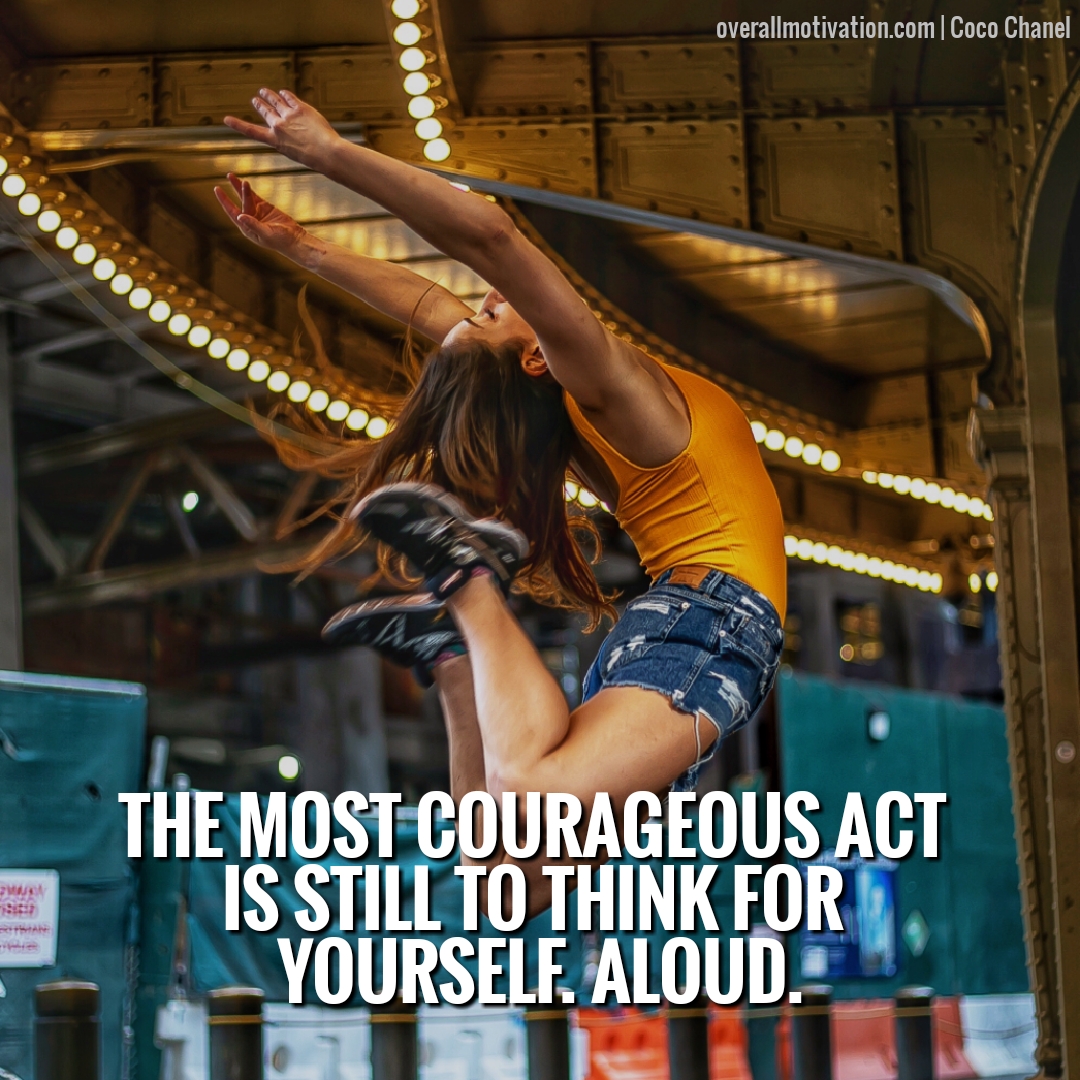 the most courageous act entrepreneur women quotes