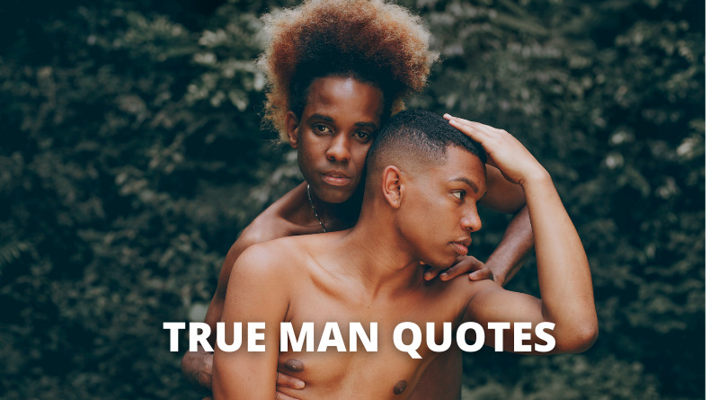 true man Quotes featured.png