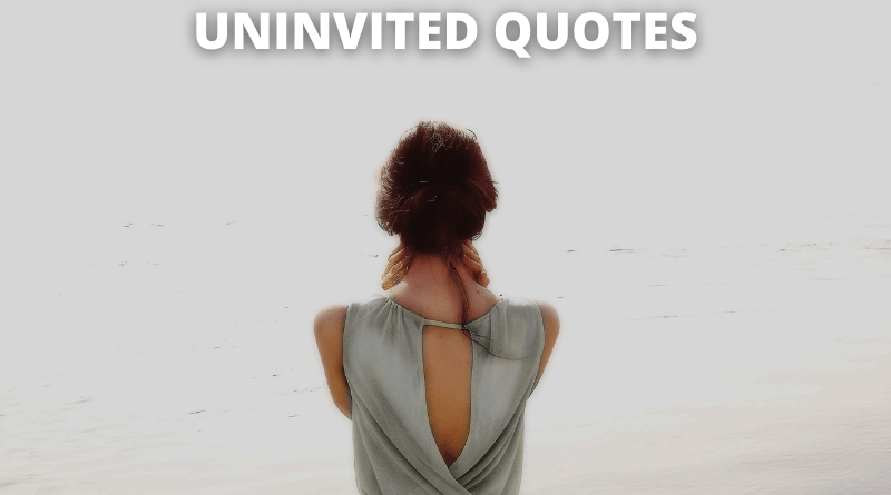 uninvited quotes featured