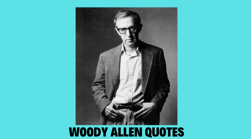 Woody Allen quotes featured